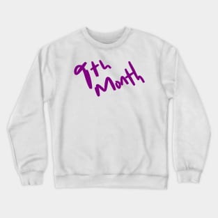 9th month september Crewneck Sweatshirt